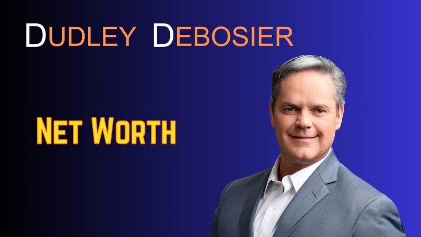 From Advocate to Philanthropist Dudley DeBosier Net Worth Revealed